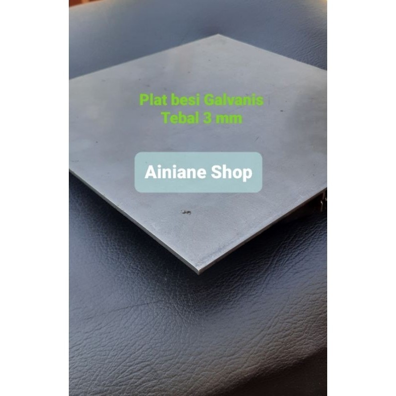 Plat besi Galvanis 20 x 20 cm Tebal 3 mm