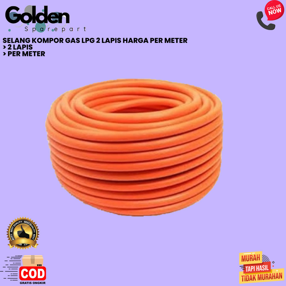 

SELANG KOMPOR GAS LPG 2 LAPIS HARGA PER METER (GOLDEN)