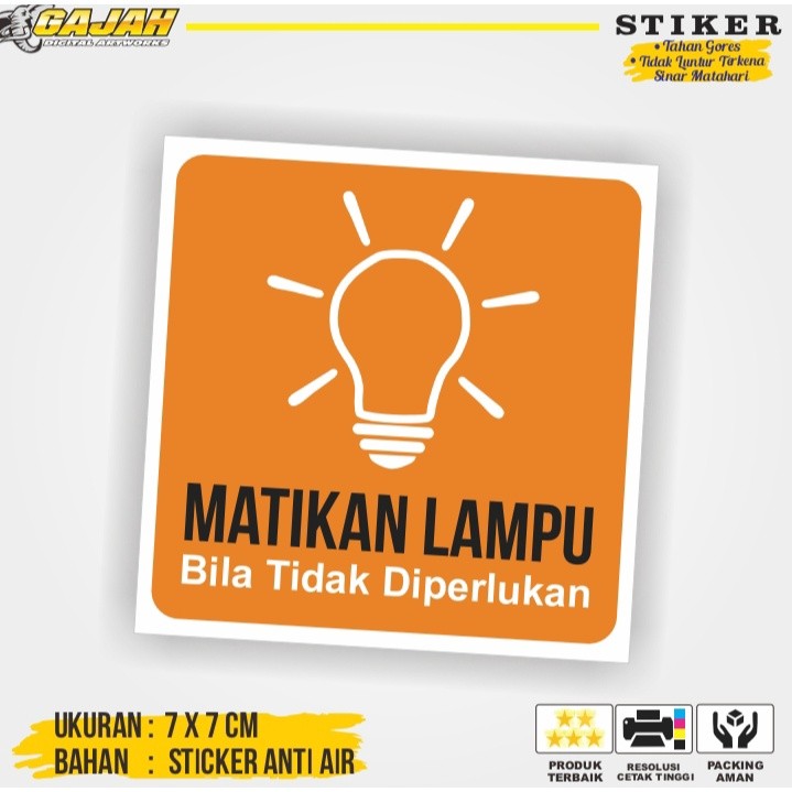 

Sticker Matikan Lampu / Stiker Hemat Energi / Stiker Hemat Listrik