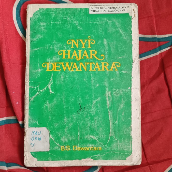 NYI HAJAR DEWANTARA Dalam Kisah dan Data, Oleh: Bambang Sokawati Dewantara