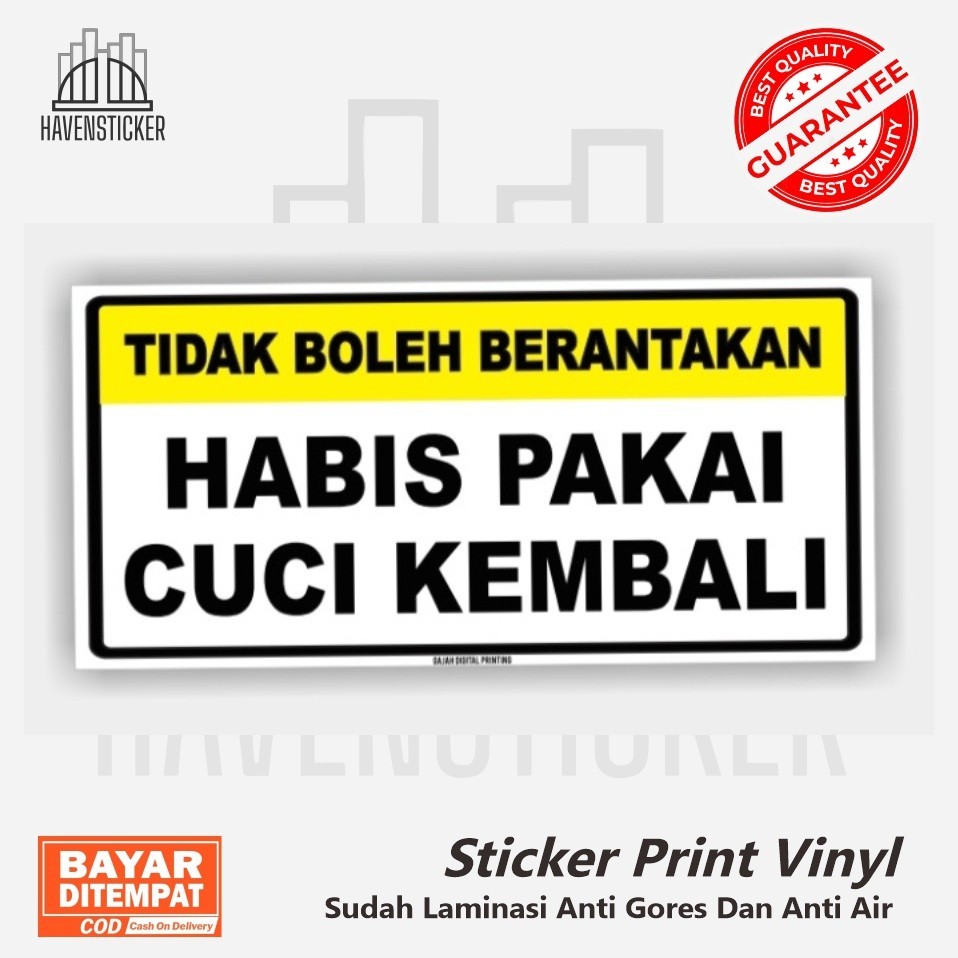 

STIKER HABIS PAKAI CUCI KEMBALI STICKER VINYL LAMINASI GLOSSY
