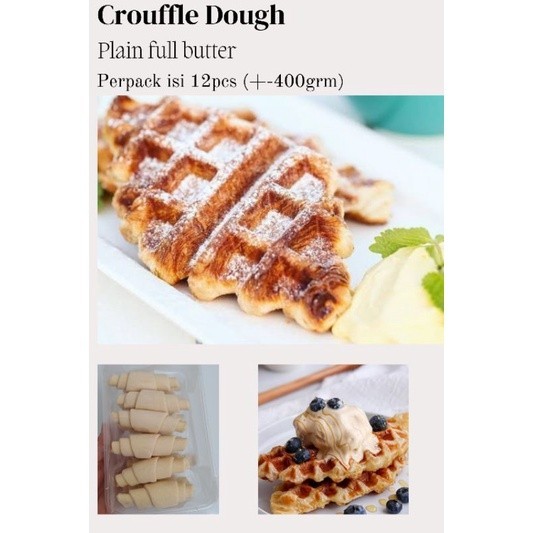 

Croffle Dough / Croissant Dough