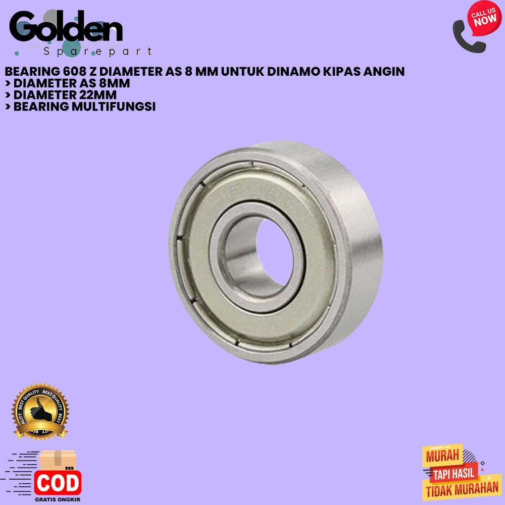 BEARING 608 Z DIAMETER AS 8 MM UNTUK DINAMO KIPAS ANGIN (GOLDEN)