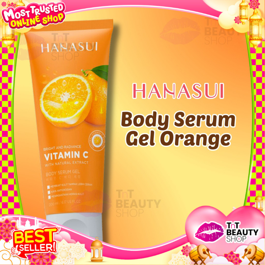 HANASUI Body Serum Gel Vit C 200ML | TnT Beauty Shop