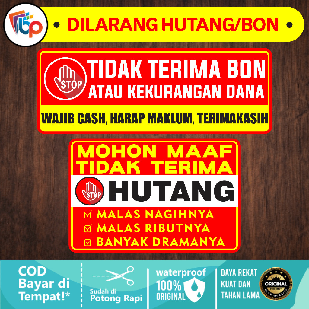 

Stiker Mohon Maaf Dilarang / Tidak Terima Hutang / Bon Atau Kekurangan Dana Laminasi Glossy