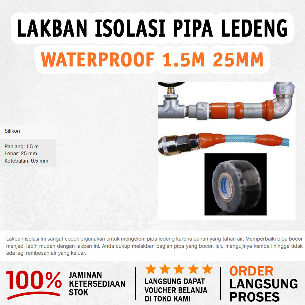Lakban Isolasi Pipa Khusus Pipa Bocor Bahan Silicone Waterproof Mampu Menahan Bocoran Air 25mmx3M