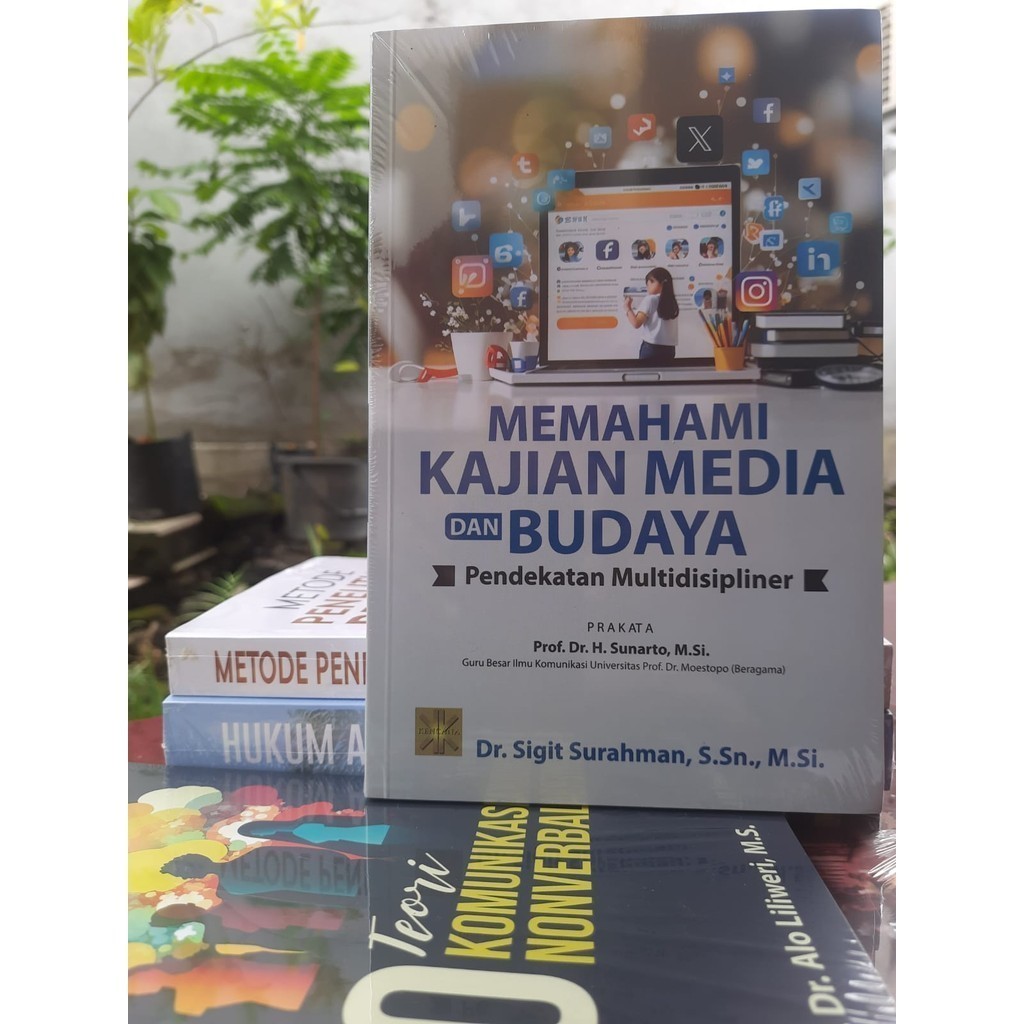 MEMAHAMI KAJIAN MEDIA DAN BUDAYA Pendekatan Multidisipliner - Dr. Sigit Surahman #PMG