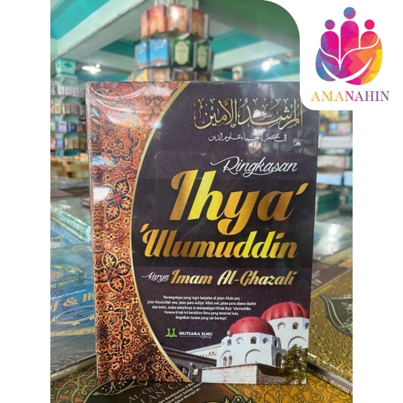 RINGKASAN TERJEMAH KITAB IHYA' 'ULUMUDDIN HC