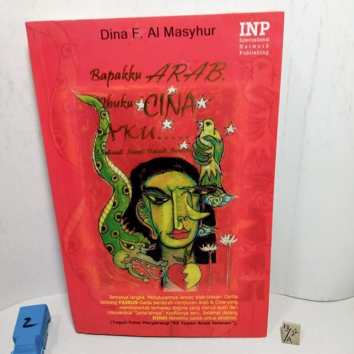 novel bapakku Arab ibuku Cina aku 407 hal