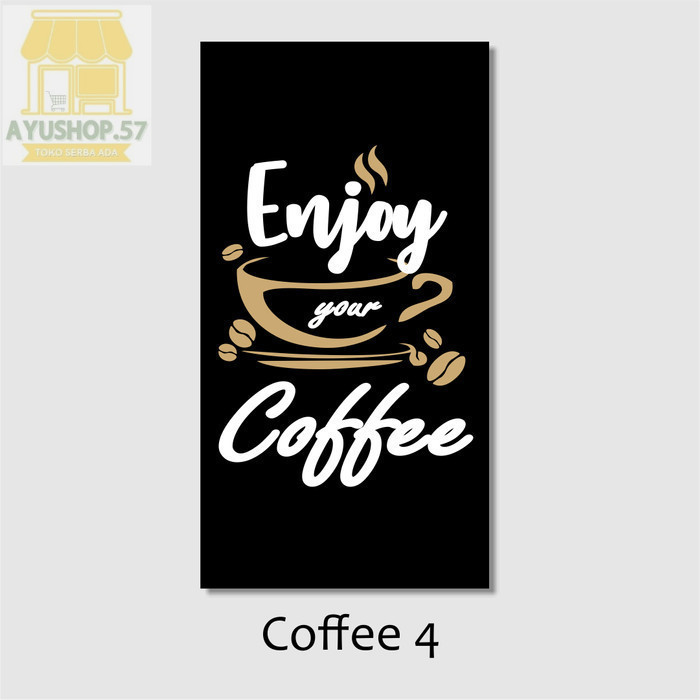 Hiasan Dinding Cafe Kopi Dekorasi Dapur Pajangan Rumah Poster - Coffee 4, Hiasan Dinding