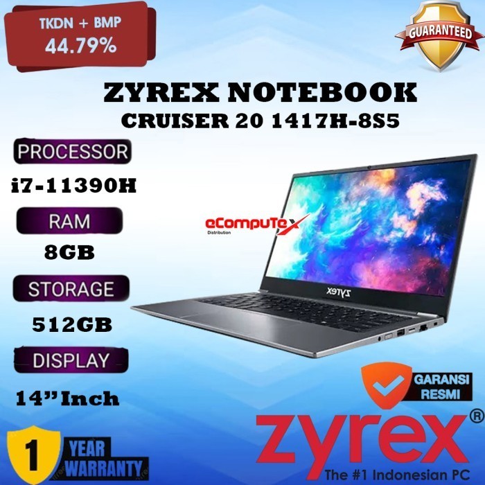 ZYREX NOTEBOOK CRUISER 20 1417H-8S5 / I7-11390H 8GB 512GB SSD 14" INCH TKDN RESMI