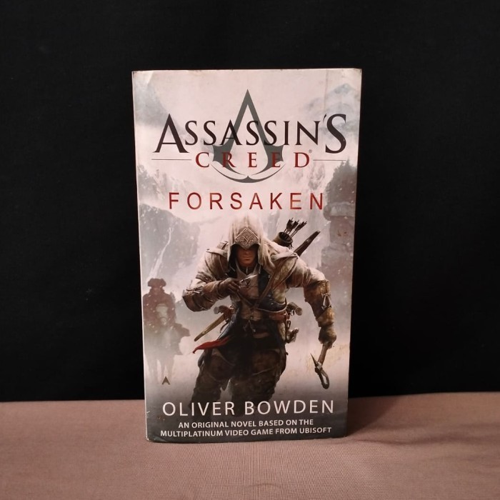 ASSASSIN CREED - FORSAKEN - OLIVER BOWDEN
