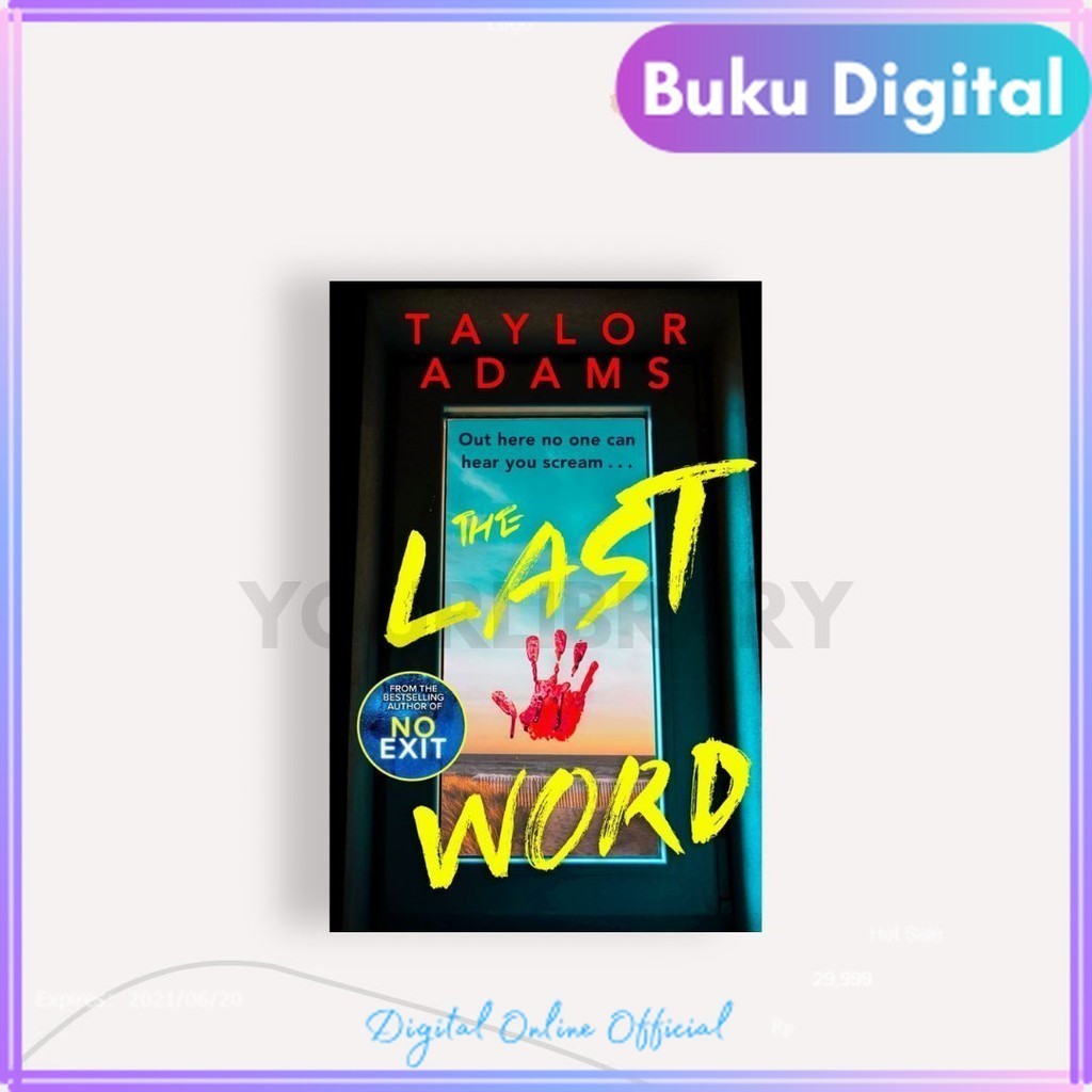 

The Last Word | Taylor Adams