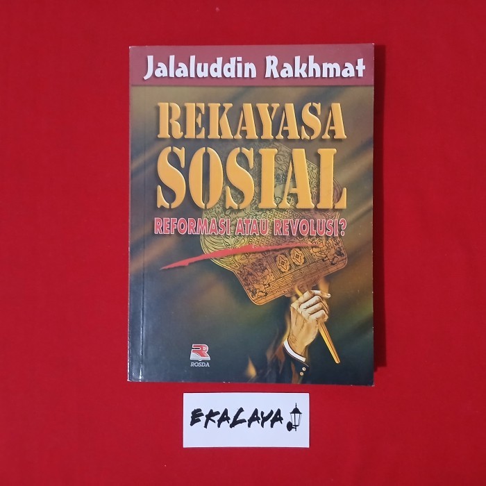 Buku Sospolhum REKAYASA SOSIAL (Reformasi atau Revolusi?) - Jalaluddin Rakhmat