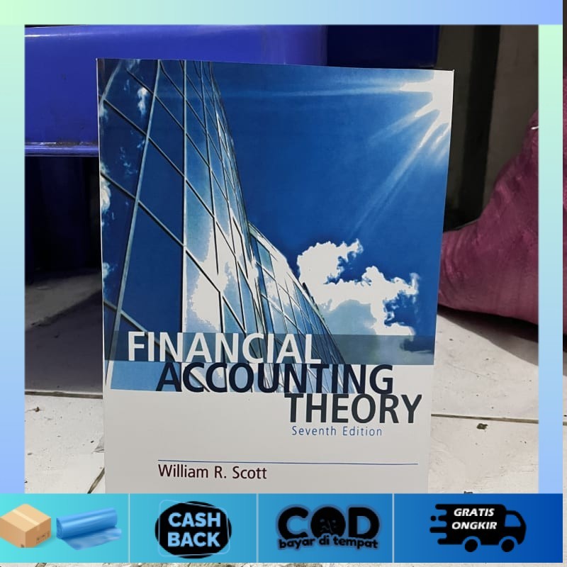 Financial Accounting Theory 7th 7e 7 seventh edition - William R. Scott