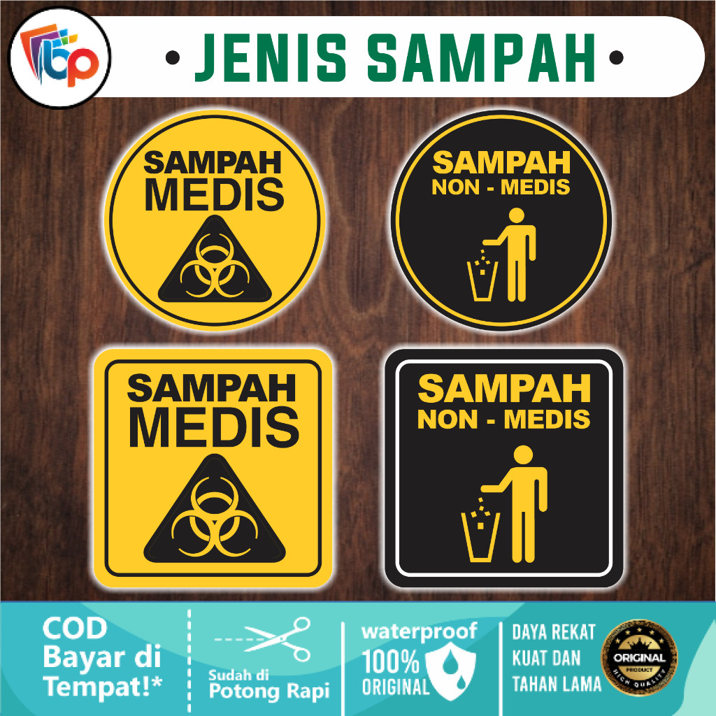 

Stiker Sampah Medis & Non Medis Glossy + Cut