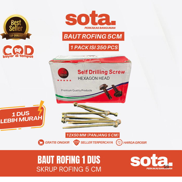 SOTA Baut Skrup Rofing Ukuran 12x50 5CM Kuning Untuk Baja Ringan / 1 Dus Isi 350 PCS