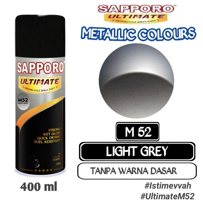 

SAPPORO ULTIMATE M52 LIGHT GREY 400ml Cat Semprot Pylok Pilok Pylox