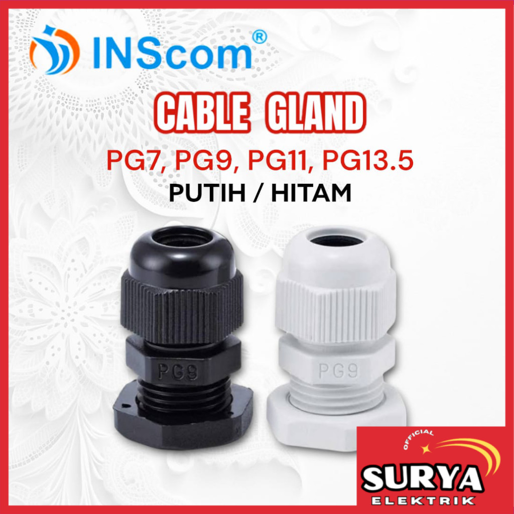 Kabel / Cable Gland INSCOM PG7 / PG9 / PG11 / PG13.5 Kabel Panel Box Waterproof Nylon Putih / Hitam