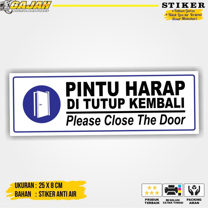 

Sticker Pintu Harap Ditutup Kembali