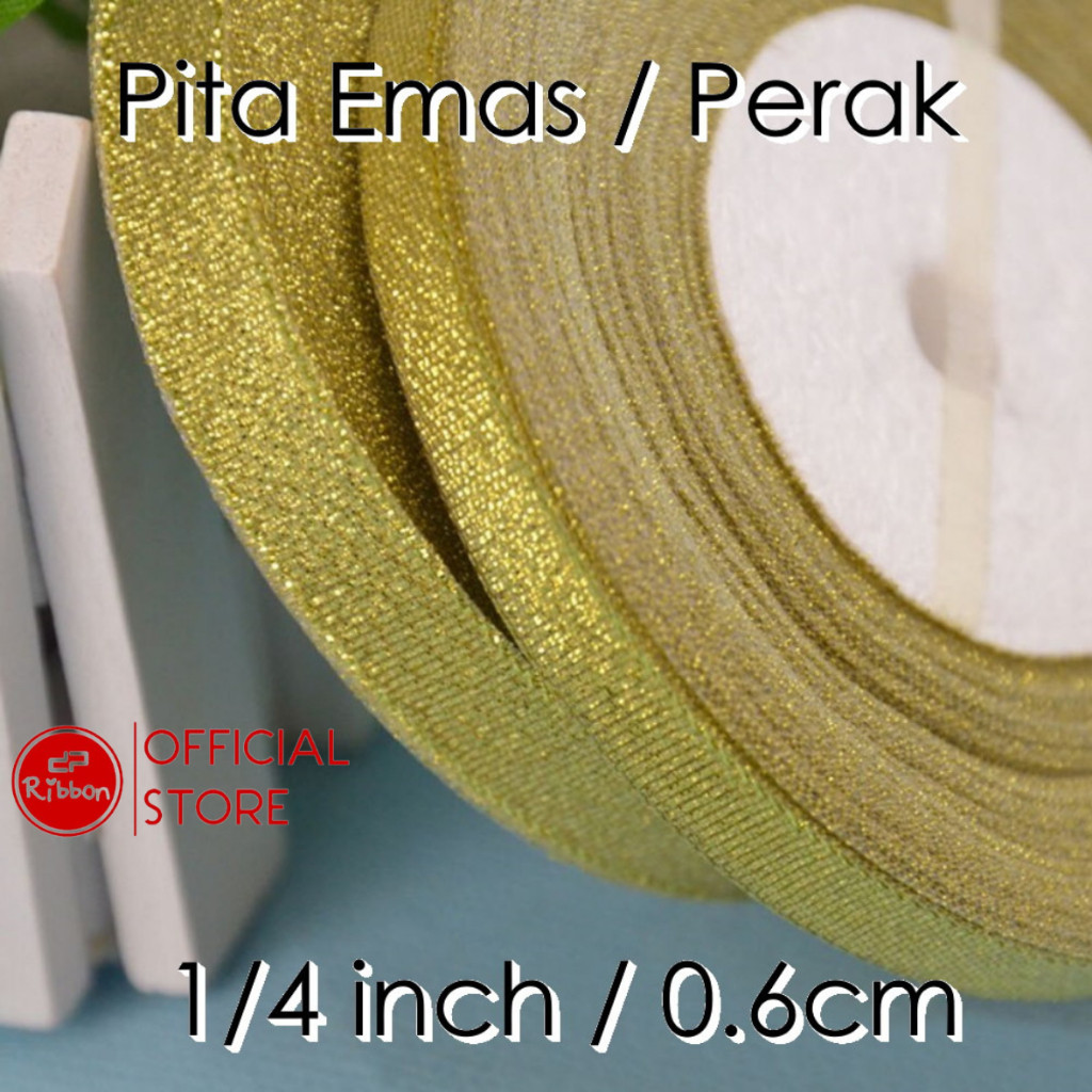 

1 Roll Pita Perak/Emas 1/4" 0.6cm (Gold/Silver Ribbon 1/4 inch) Per ROLL