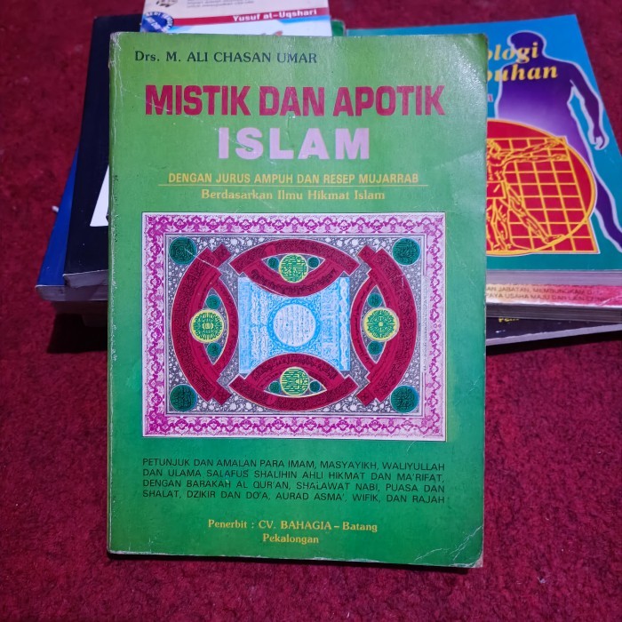 MISTIK DAN APOTIK ISLAM, AMALAN PARA IMAM, MASYAYIKH, WALIYULLAH, AHLI ILMU HIKMAH UNTUK KEKUATAN, H
