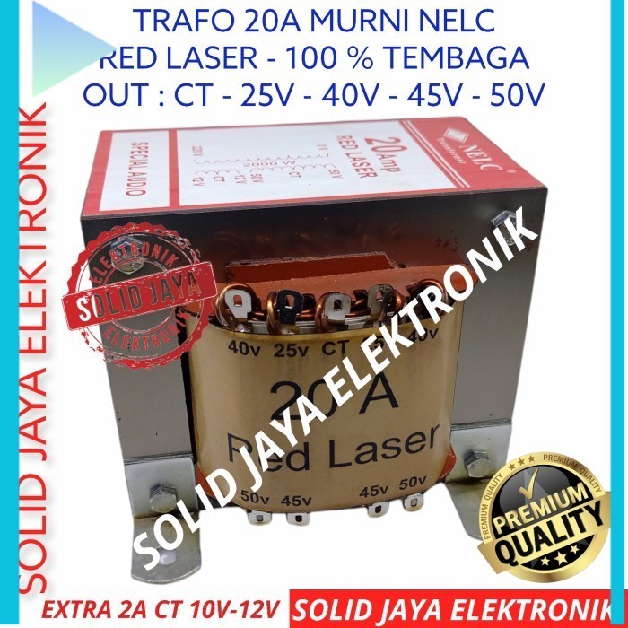 TRAVO TRAFO 20A MURNI RED LASER NELC CT 25V 40V 45V 50V 10 A AMPER ORI