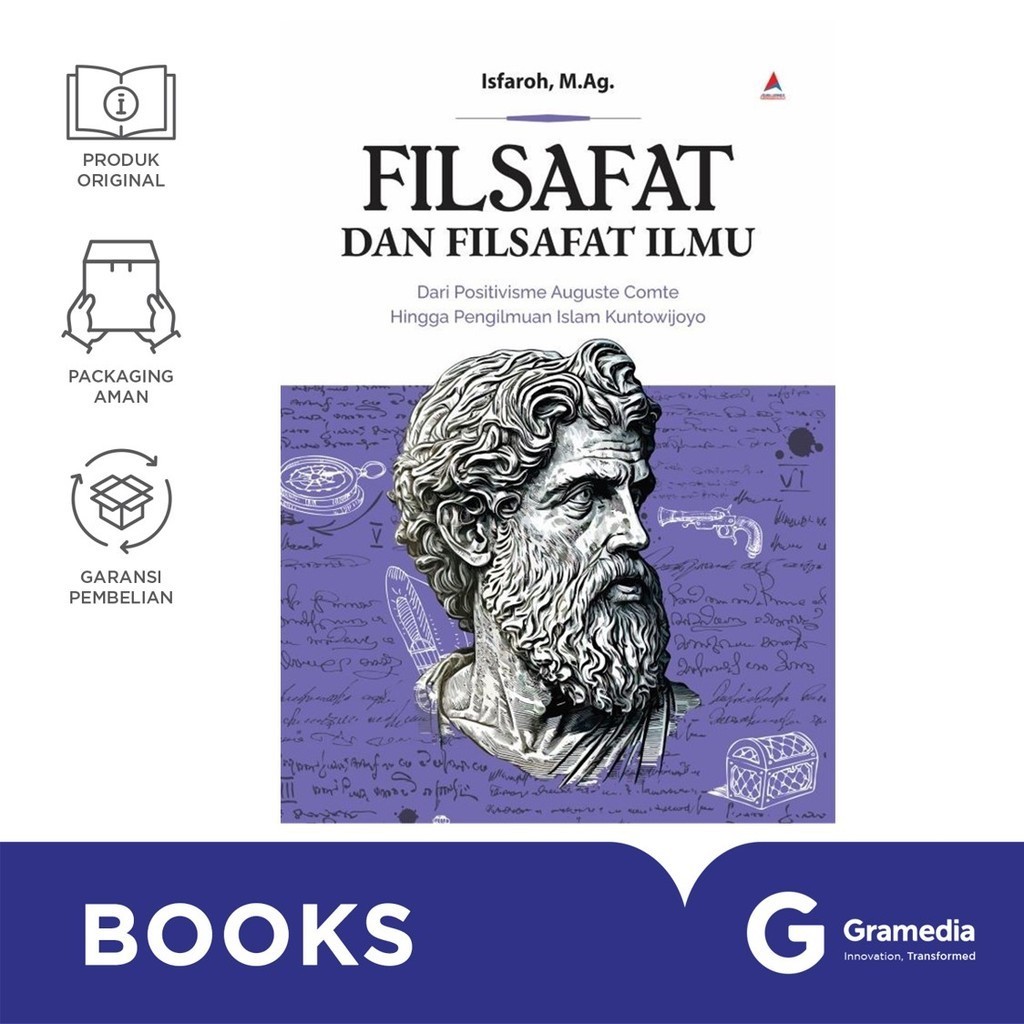 Filsafat Dan Filsafat Ilmu : Dari Positivisme Auguste Comte