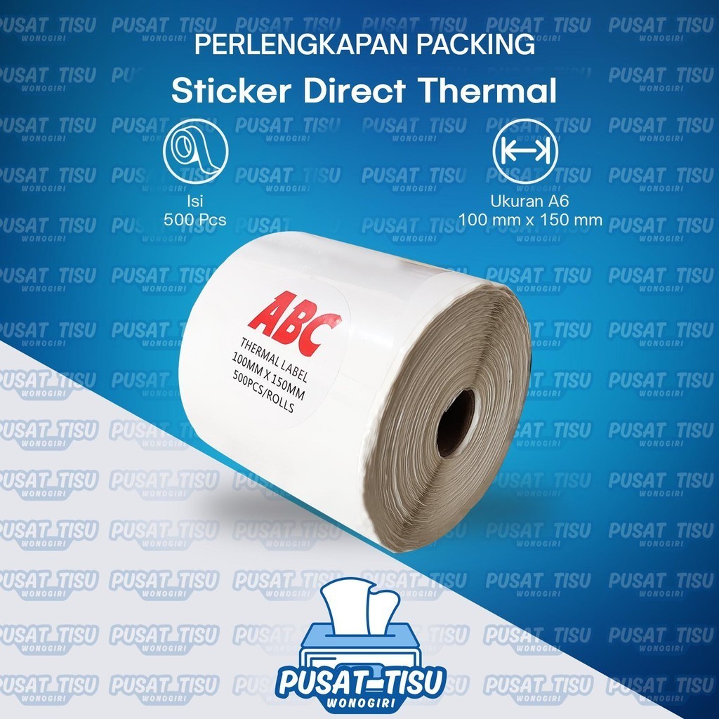 

Label Sticker Direct Thermal ABC Roll A6 100 x 150 mm isi 500 PCS