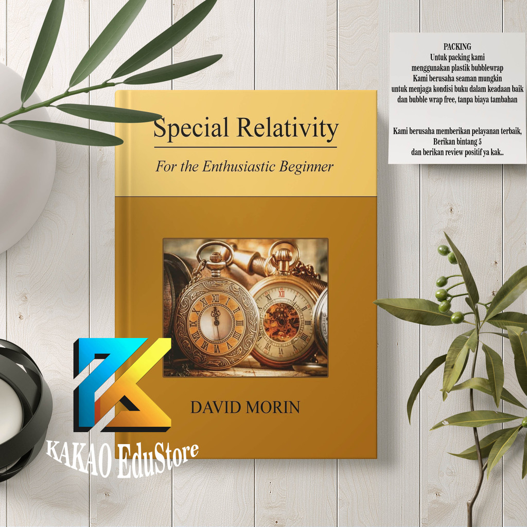 Special Relativity for the enthusiastic beginner - Morin D
