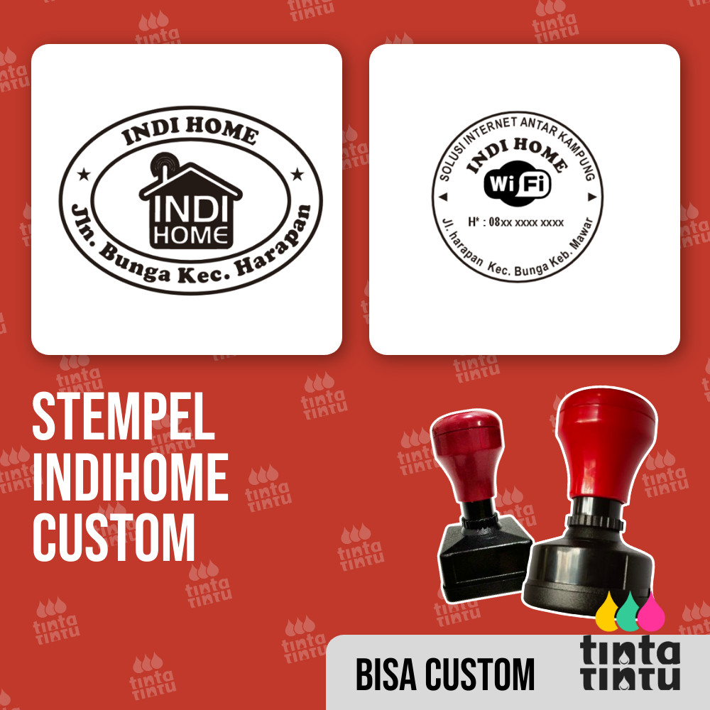 

Stempel Indihome Custom