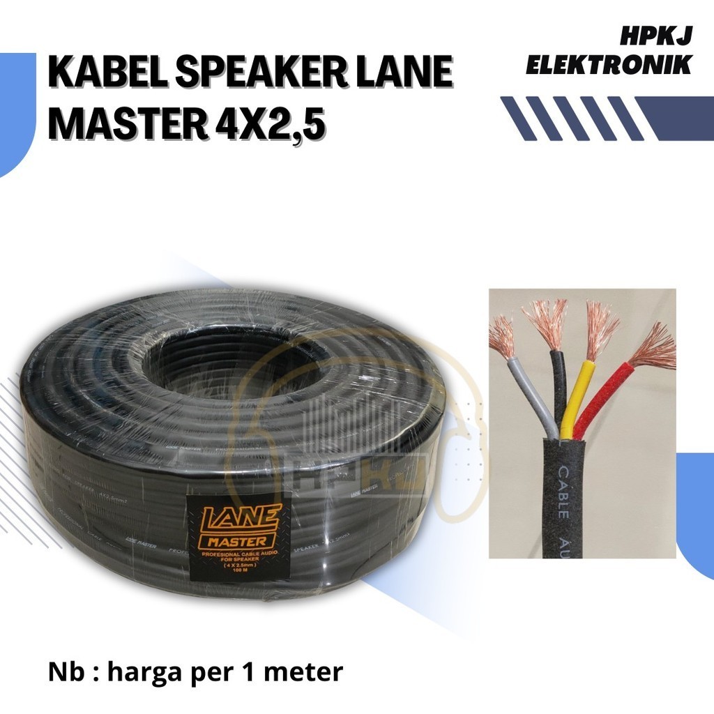 KABEL SPEAKER LANE MASTER 4 X 2.5 MM Kabel serabut speaker Lane Master  Ukuran 4X 2,5mm