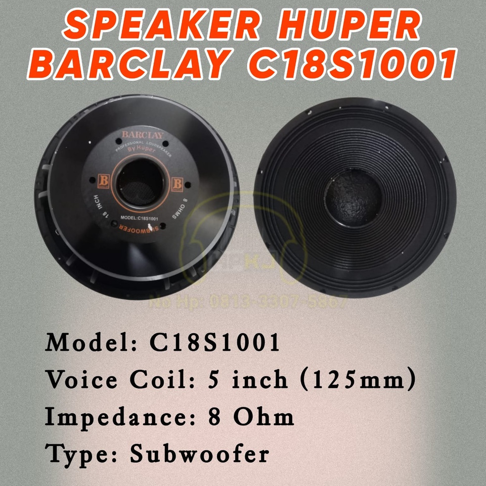 SPEAKER HUPER BARCLAY C18S1001 18in Speaker 18 inch Huper Barclay C18S1001