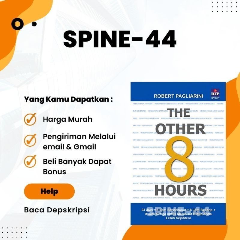 

The Other 8 Hours-8 Jam Istirahat,8 Jam Bekerja,8 Jam Membuat Hidup Anda Lebih Sejahtera