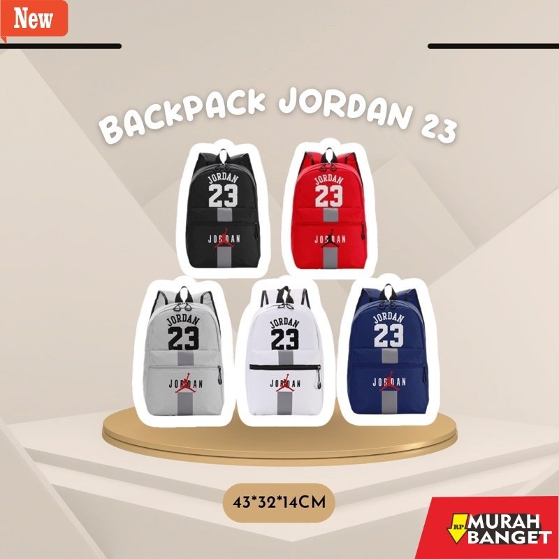 Tas Ransel Pria Kekinian BAGPACK BACKPACK JORDAN 23 / TAS JORDAN / RANSEL JORDAN