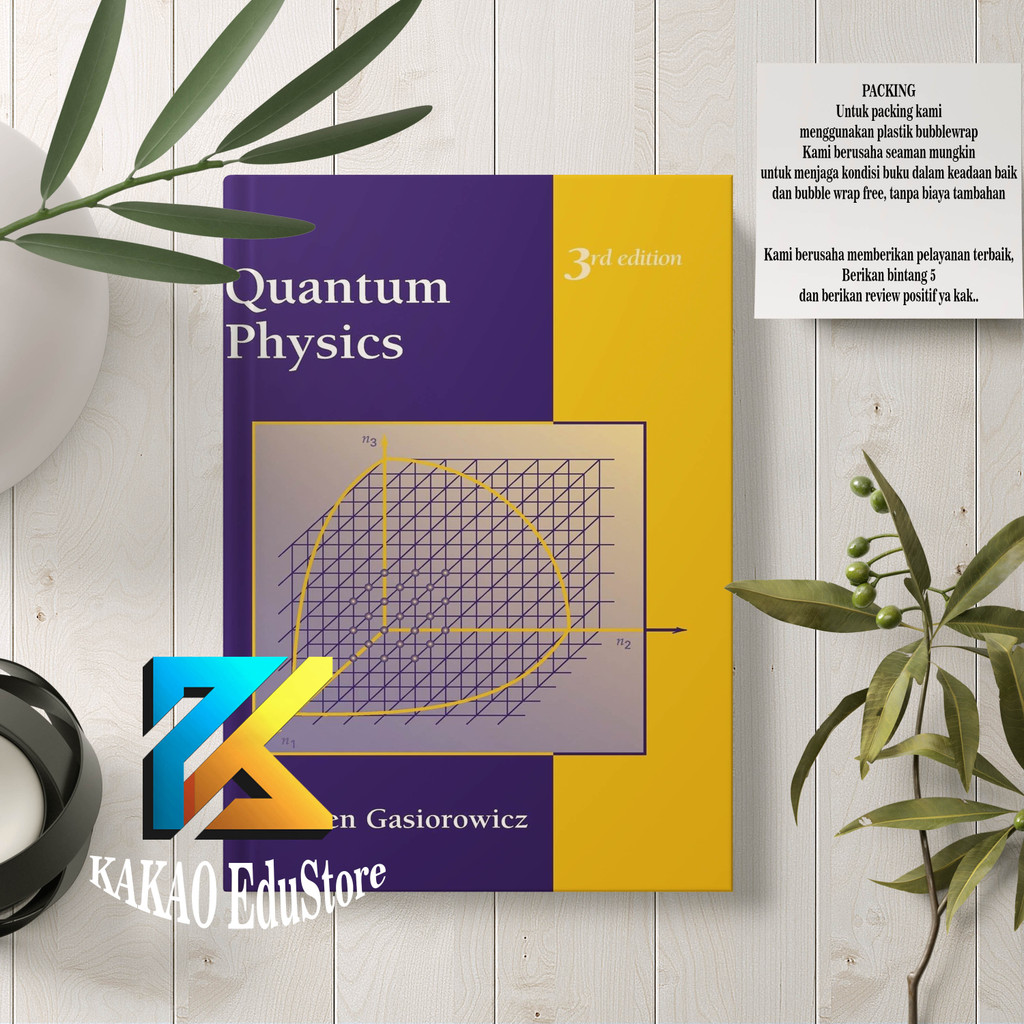 Quantum physics 3rd edition - stephen gasiorowicz