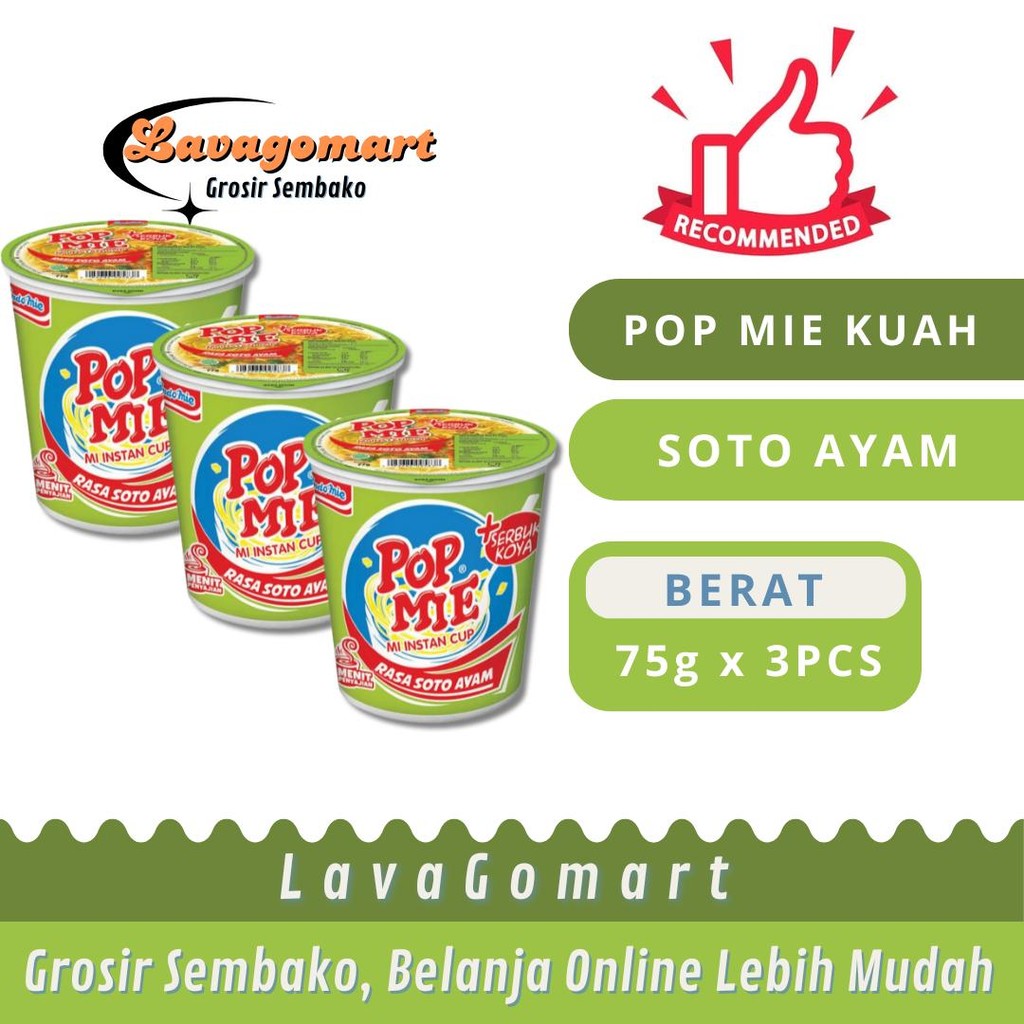 

POP MIE INSTAN CUP SOTO AYAM 75g - 3 PCS - LAVAGOMART - BANDUNG