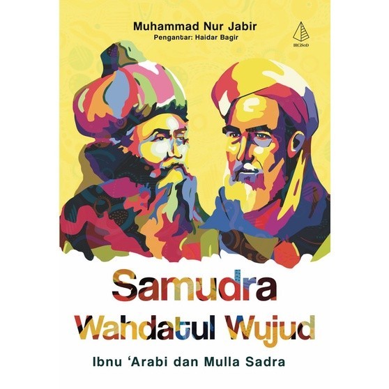 Samudra Wahdatul Wujud - Muhammad Nur Jabir