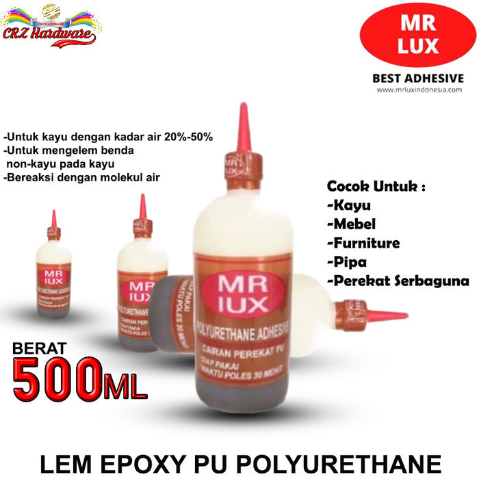 Lem Kayu MR LUX 500 Gr Epoxy PU Lem Busa Madu Lem Kayu Basah