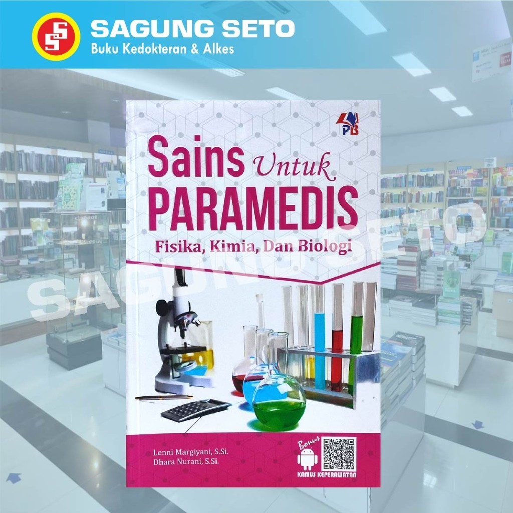BUKU SAINS UNTUK PARAMEDIS FISIKA, KIMIA DAN BIOLOGI - LENNI MARGIYANI