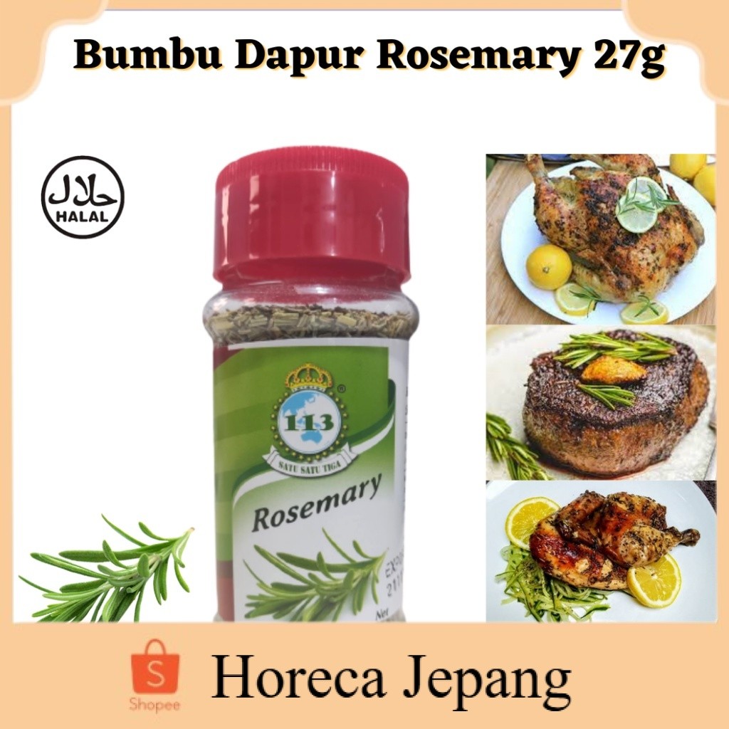 

113 Rosemary 27g/ Bumbu Dapur / Penyedap Rasa/ Rempah Rempah/ Bumbu Masak