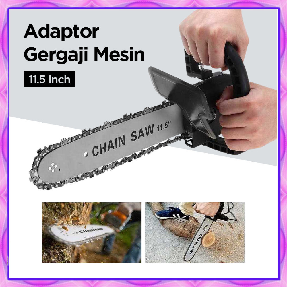 ADAPTOR MINI MESIN GERINDA Adaptor Gergaji Senso Angular Chainsaw Converter 11.5 Inch-COD
