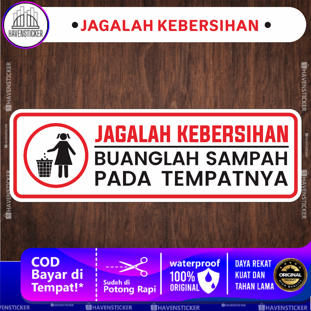 

Stiker Anti Air Jagalah Kebersihan Laminasi Glossy