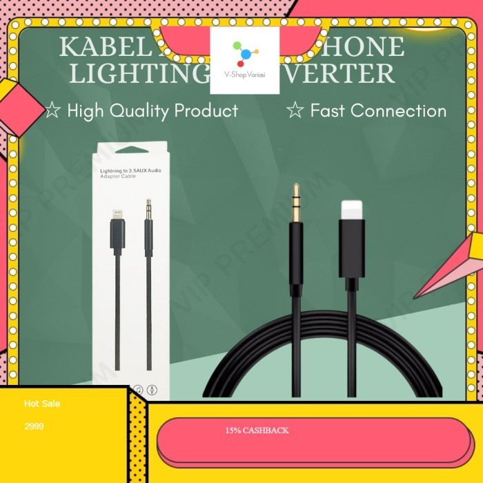 KABEL IPHONE LIGHTNING TO AUX AUDIO CONVERTER HIGH QUALITY - Kabel AUX