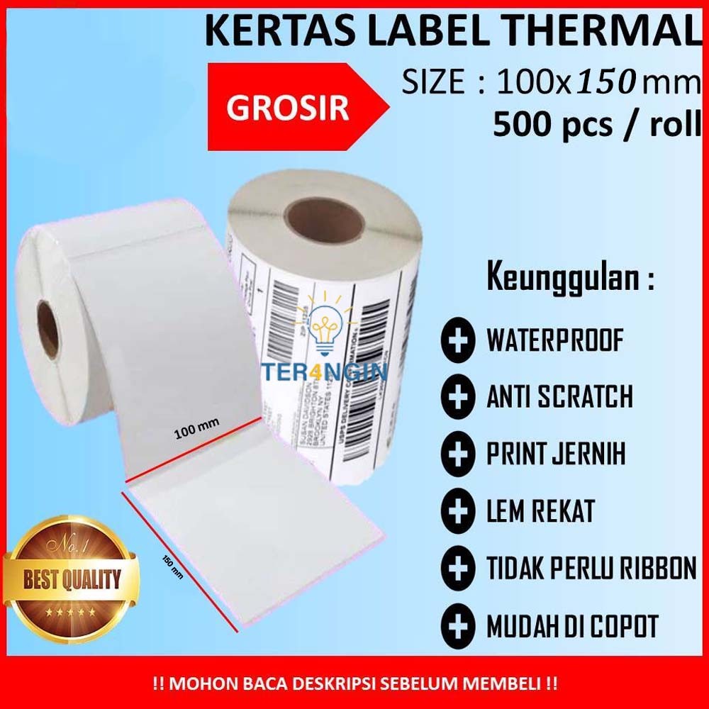 

Label stiker Thermal 100x150mm/ Sticker Label / Label Kertas Isi 500pcs Tidak Luntur Lem Kuat Grosir