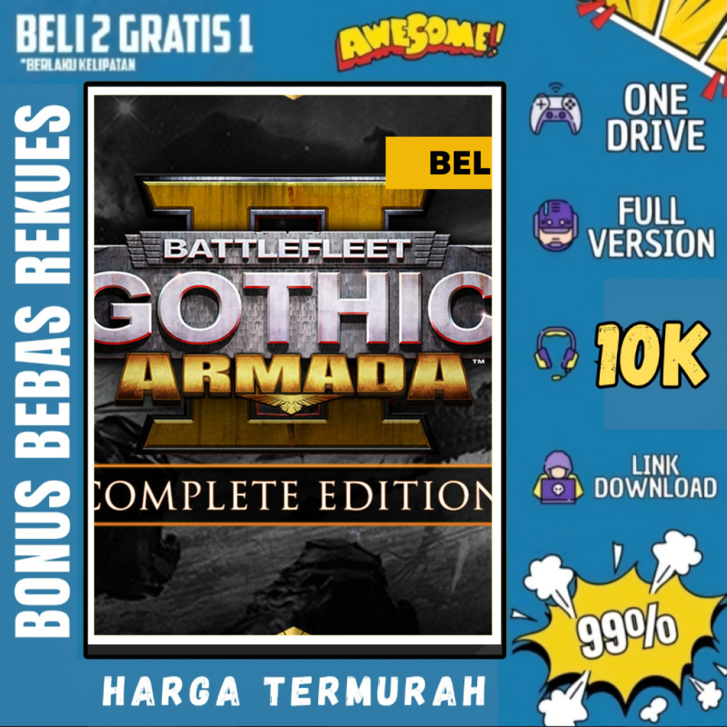 BATTLEFLEET GOTHIC ARMADA 2 COMPLETE EDITION - GAME PC - GAME LAPTOP - PC GAMES - BELI 2 GRATIS 1 - 