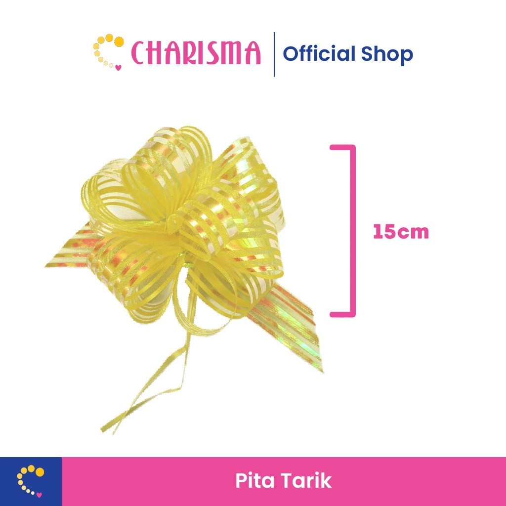 

Charisma Pita Tarik Organdi Lis Serut - Pull Bow Ribbon Organdy - Pita Tarik Kado Hiasan Parcel Souvenir Ukuran 15cm