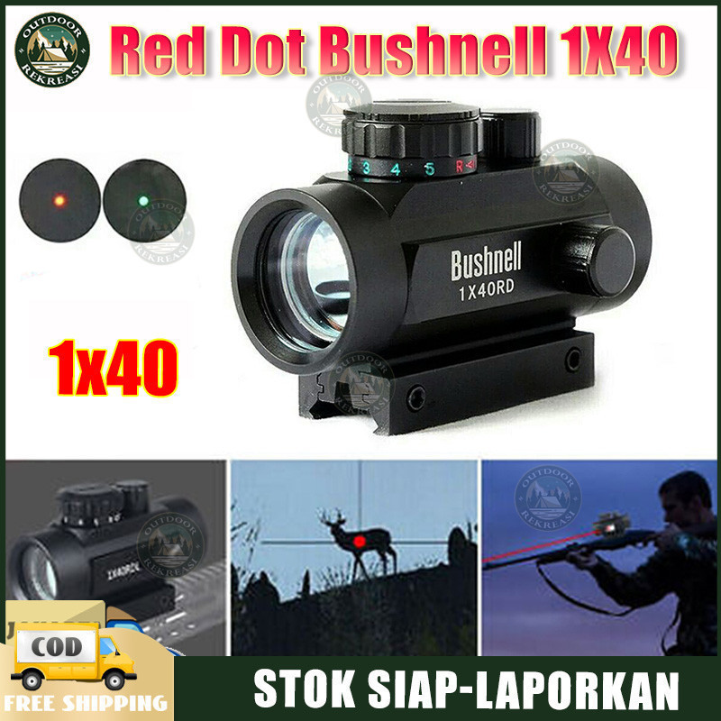 【COD】Teleskop Bushnell 1x40 red dot / Reddot Rdl Red dot 1X40 RD red dot bushnell / Teleskop Bushnel