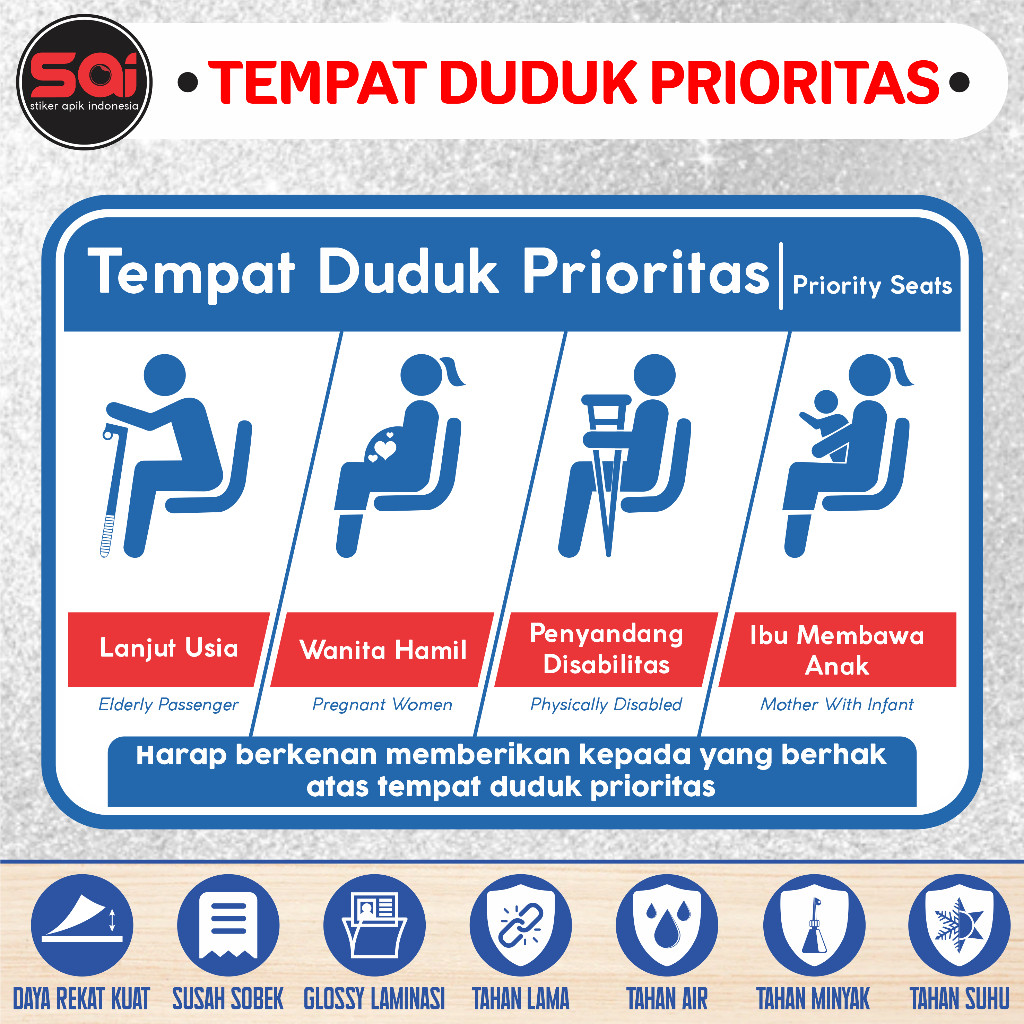 

stiker vinyl anti air KURSI / TEMPAT DUDUK PRIORITAS laminasi glossy