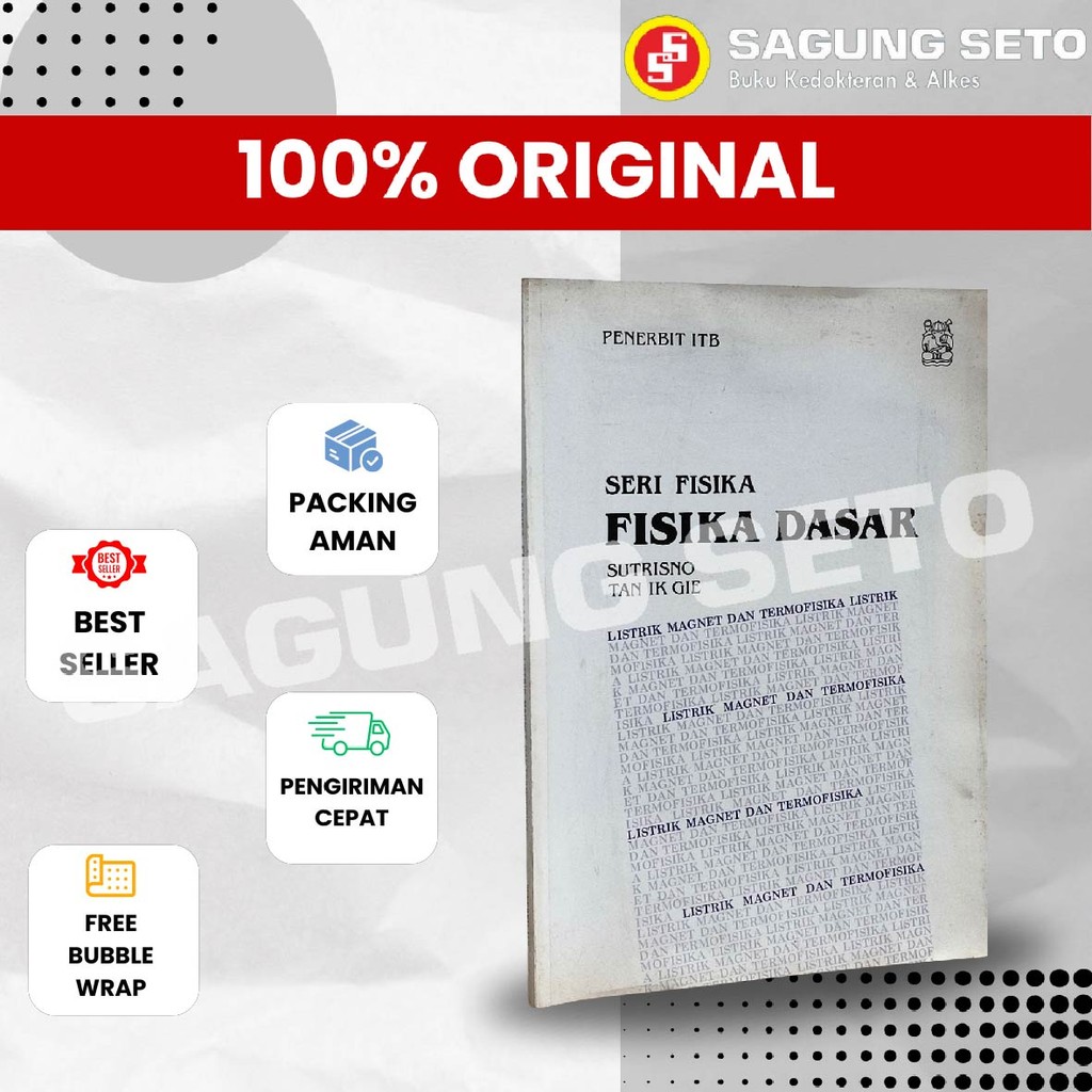 BUKU FISIKA DASAR LISTRIK MAGNET DAN TERMOFISIKA LISTRIK - SUTRISNO